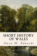 Short History of Wales (en Inglés)