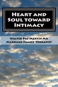 HEART and SOUL INTO INTIMACY: Couples Guide: Couples Workbook LARGE PRINT (en Inglés)