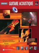 Guitare Acoustique Debutante: Beginning Acoustic Guitar (French Language Edition), Book & CD (en Francés)