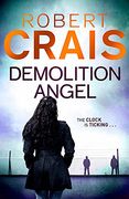 demolition angel. robert crais
