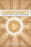 Christianity: What you Need to Know