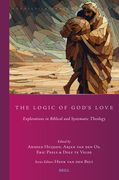 The Logic of God's Love: Explorations in Biblical and Systematic Theology (en Inglés)