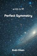 Perfect Symmetry (en Inglés)