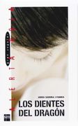 Los Dientes del Dragón (Alerta Roja) (in Spanish)