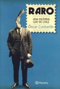 Raro una Historia gay de Chile - Óscar Contardo - Planeta