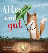 Alles Wird Gut: Hab Keine Angst, Denn Gott ist bei Dir. (en Alemán)