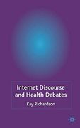 Internet Discourse and Health Debates