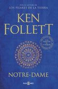 Notre-Dame - Ken Follett - Plaza & Janés
