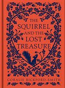 The Squirrel and the Lost Treasure (en Inglés)