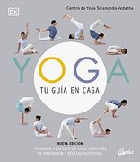 Yoga, tu Guia en Casa (Nueva Edicion)
