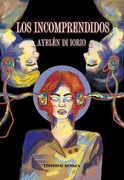 Los Incomprendidos