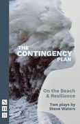 The Contingency Plan (2022 Edition): Two Plays (en Inglés)
