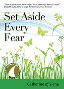 Set Aside Every Fear (30 Days With a Great Spiritual Teacher) (en Inglés)