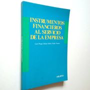 Instrumentos Financieros al Servicio de la Empresa