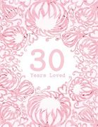 30 Years Loved (en Inglés)
