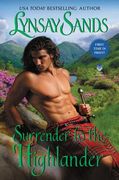 Surrender to the Highlander: Highland Brides (en Inglés)