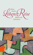Lebensreise: Blatter Des Gedenkens (en Alemán)