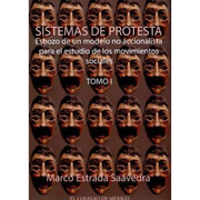 Sistemas de protesta. Esbozo de un modelo no accio