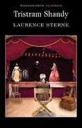 Tristram Shandy (Wordsworth Classics) (en Inglés)