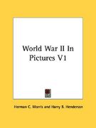 world war ii in pictures v1 (en Inglés)