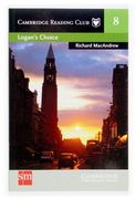 Logan's Choice. Cambridge Reading Club 8 (Cambridge English Readers) - 9788434897427 Macandrew, Richard and Hinks, Debbie (en Inglés)