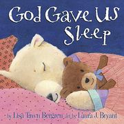 God Gave us Sleep (en Inglés)