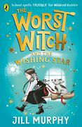 The Worst Witch and the Wishing Star (en Inglés)