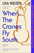 When the Cranes Fly South