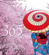 365 Tage Japanische Weisheiten (en Alemán)