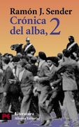 Cronica Del Alba 2 / Alba 2 Chronic (Literatura Espanola / Spanish Literature)