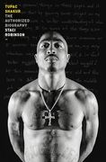Tupac Shakur: The Authorized Biography (en Inglés)