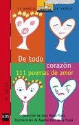 De Todo Corazón: 111 Poemas de Amor (Barco de Vapor Roja)
