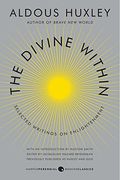 The Divine Within: Selected Writings on Enlightenment (en Inglés)