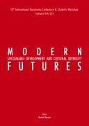 Modern Futures. Sustainable development and cultural diversity. (en Inglés)