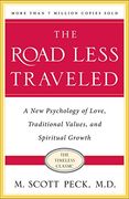 the road less traveled,a new psychology of love, traditional values and spiritual growth (en Inglés)