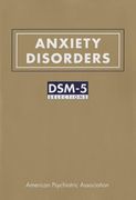 Anxiety Disorders: Dsm-5(r) Selections