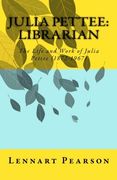 the life and work of julia pettee (1872-1967 (en Inglés)