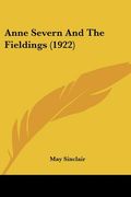 anne severn and the fieldings (1922) (en Inglés)