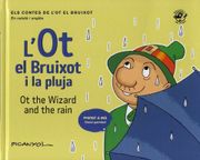L´Ot el Bruixot i la Pluja