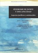 Síndrome de Down y discapacidad: Aspectos jurídicos y asistenciales