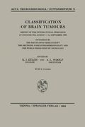 classification of brain tumours: report of the international symposium, at cologne, august 30 - september 1, 1961 (en Inglés)