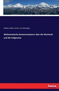 Mathematische Demonstrationen Uber Die Mechanik Und Die Fallgesetze (German Edition)