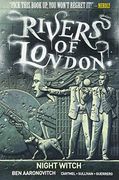 Rivers of London: Volume 2 - Night Witch (en Inglés)