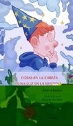 Cosas en la Cabeza / una luz en la Ventana