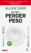 Es Fácil Perder Peso - Allen Carr - Espasa