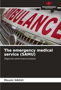 The Emergency Medical Service (Samu) (en Inglés)