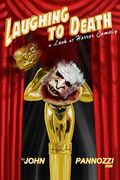 Laughing to Death: A Look at Horror Comedy (en Inglés)