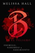 Bloody es el peligro