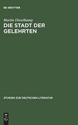 Die Stadt der Gelehrten: Studien zu Johann Joachim Winckelmanns Briefen aus rom (en Alemán)