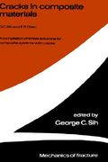 cracks in composite materials: a compilation of stress solutions for composite systems with cracks (en Inglés)